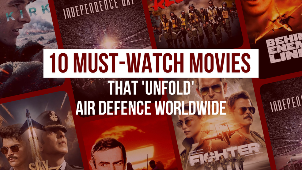 10 Movies That Unfold Air Defence Worldwide