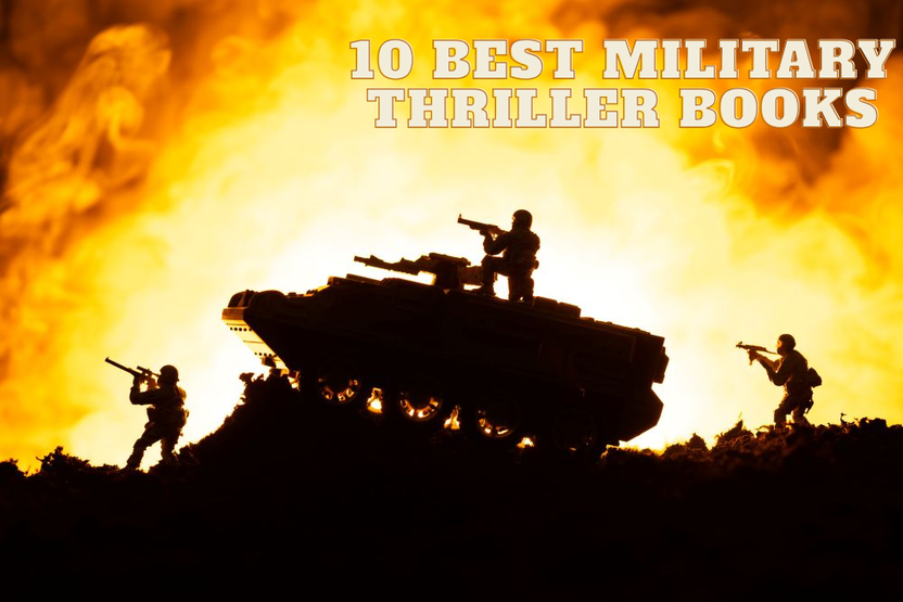 10 Best Military Thrillers