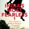 India's Most Fearless