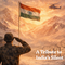 A Tribute to India’s Silent Protectors