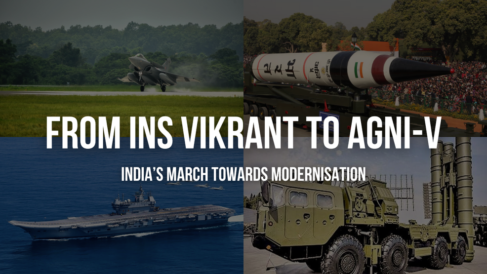 From INS Vikrant to Agni-V: Milestones in India’s March Toward Modernisation Post Balakot