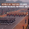 Republic Day Traditions Explained
