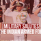Decoding Military Salutes: The Unique Styles of India’s Armed Forces