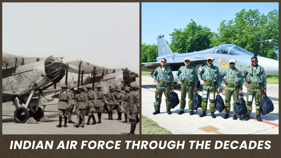 Indian Air Force Through the Decades
