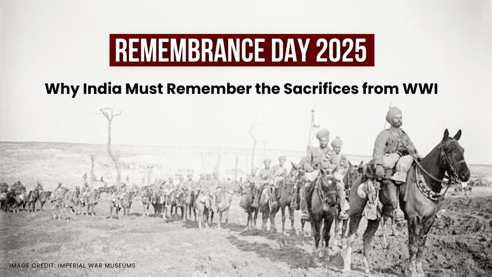 Remembrance Day: Why India Must Remember the Sacrifices from the Trenches to Today
