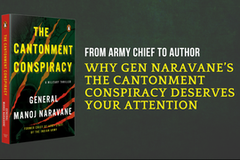 Gen Naravane’s The Cantonment Conspiracy