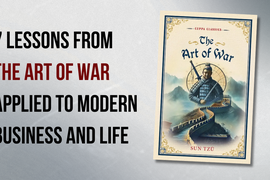 7 Lessons from The Art of War
