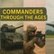Commanders Through the Ages