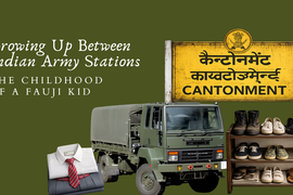 Growing Up Between Indian Army Stations