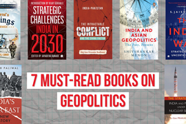 7 Must-Read Books on Geopolitics for Understanding India and the World