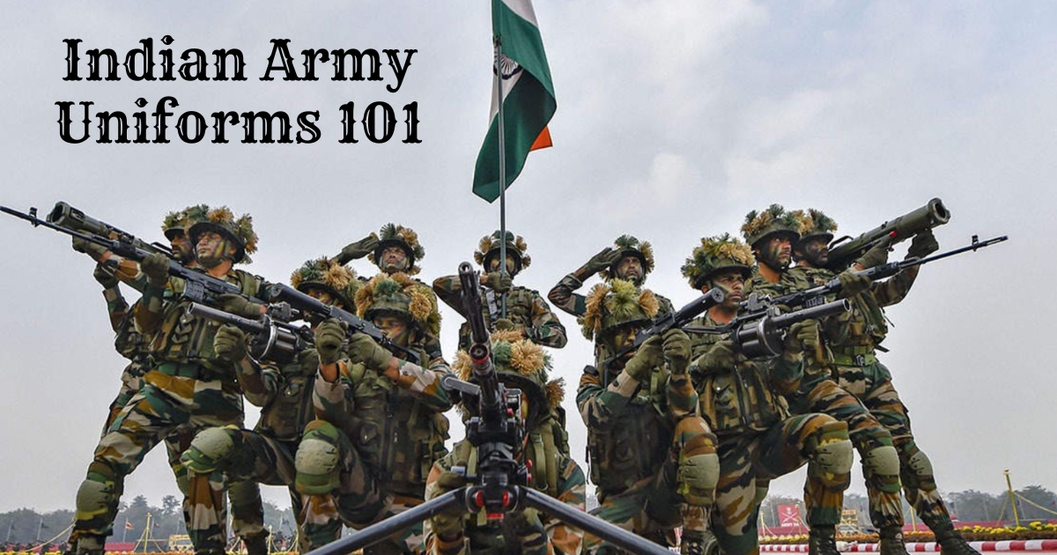 Indian Army Uniforms