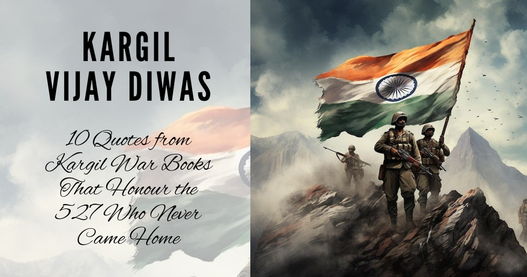Kargil Vijay Diwas - Quotes