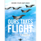 Ours Takes Flight_Poster.png1.25x