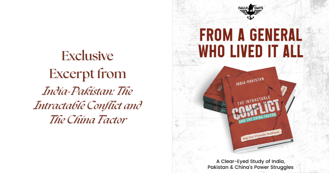 Exclusive Excerpt from India-Pakistan: The Intractable Conflict and The China Factor
