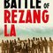 The Battle Of Rezang La
