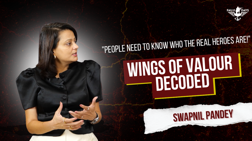 Inside Wings of Valour with Swapnil Pandey